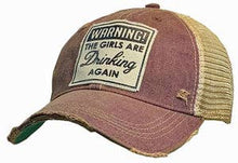 Load image into Gallery viewer, Warning The Girls Are Drinking Again Trucker Baseball Cap

