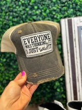 Load image into Gallery viewer, Everyone Was Thinking It I Just Said It Trucker Hat Cap
